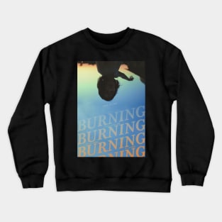 burning poster Crewneck Sweatshirt